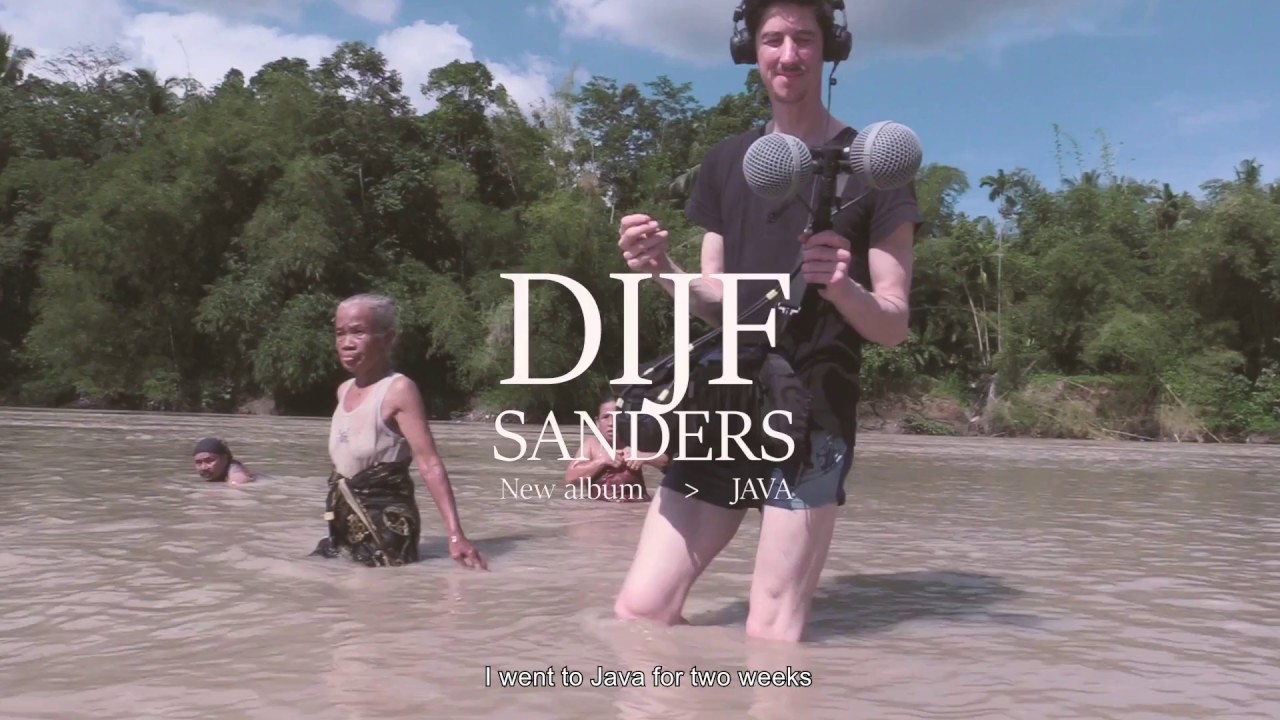 Dijf Sanders - JAVA recording (docu)