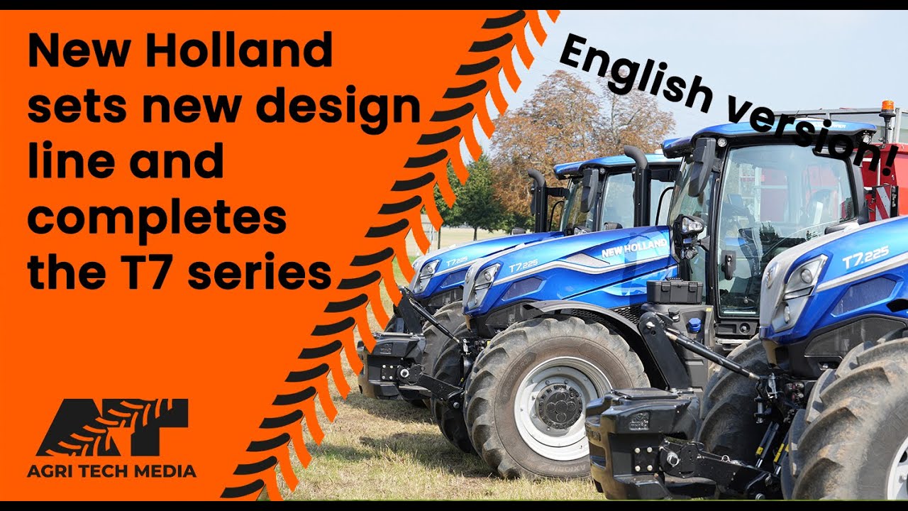 🇬🇧 New Holland sets new design line and completes the T7 series