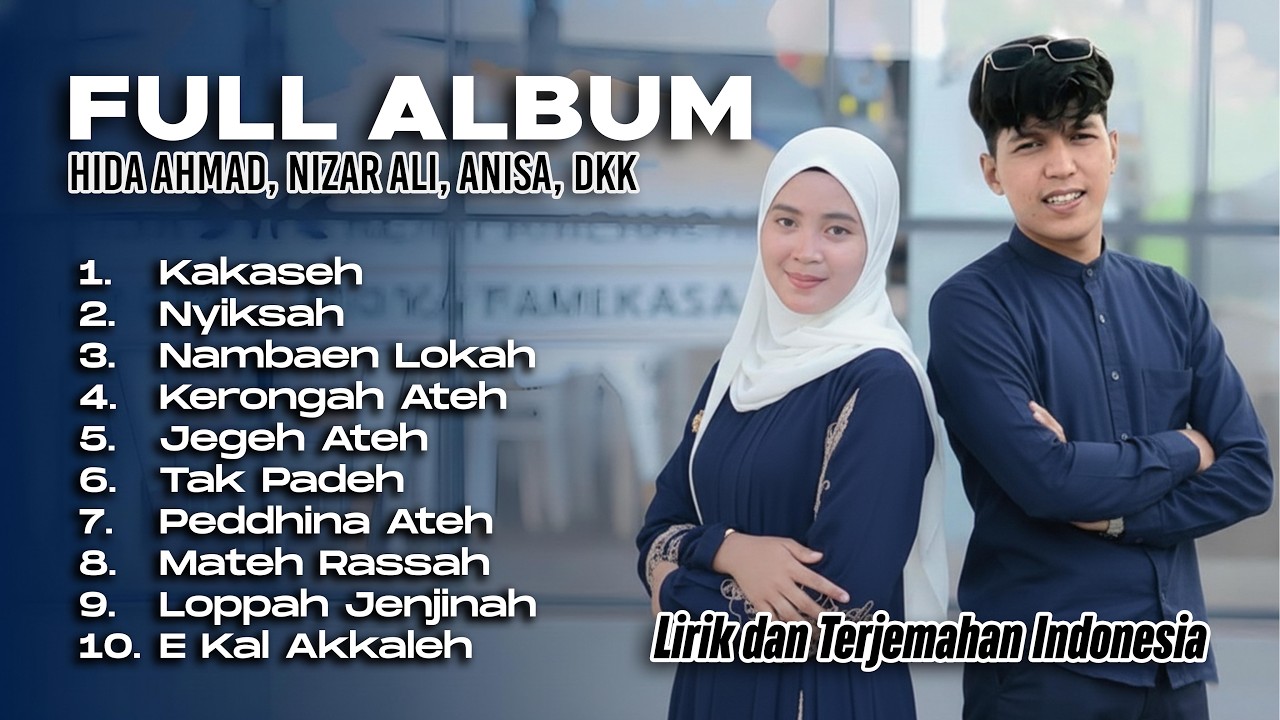 FULL ALBUM LAGU MADURA TERBAIK 2025 -  Hida Ahmad & Lora Nizar Ali (Lirik + Terjemahan)