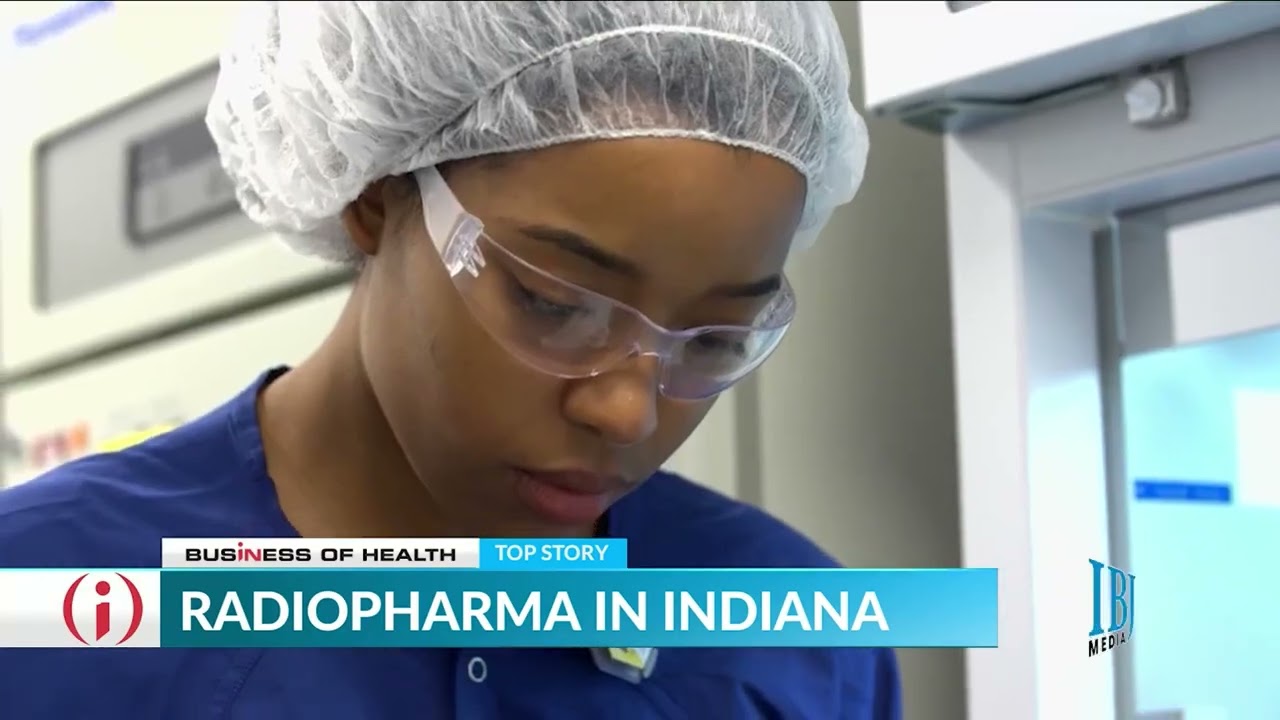 Indiana designated as the Radiopharmaceutical Capital of the World