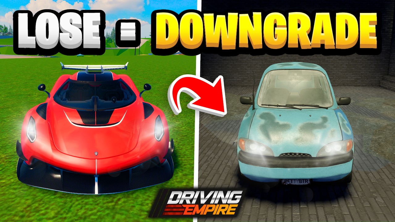 Driving Empire But If You LOSE Your Car DOWNGRADES!