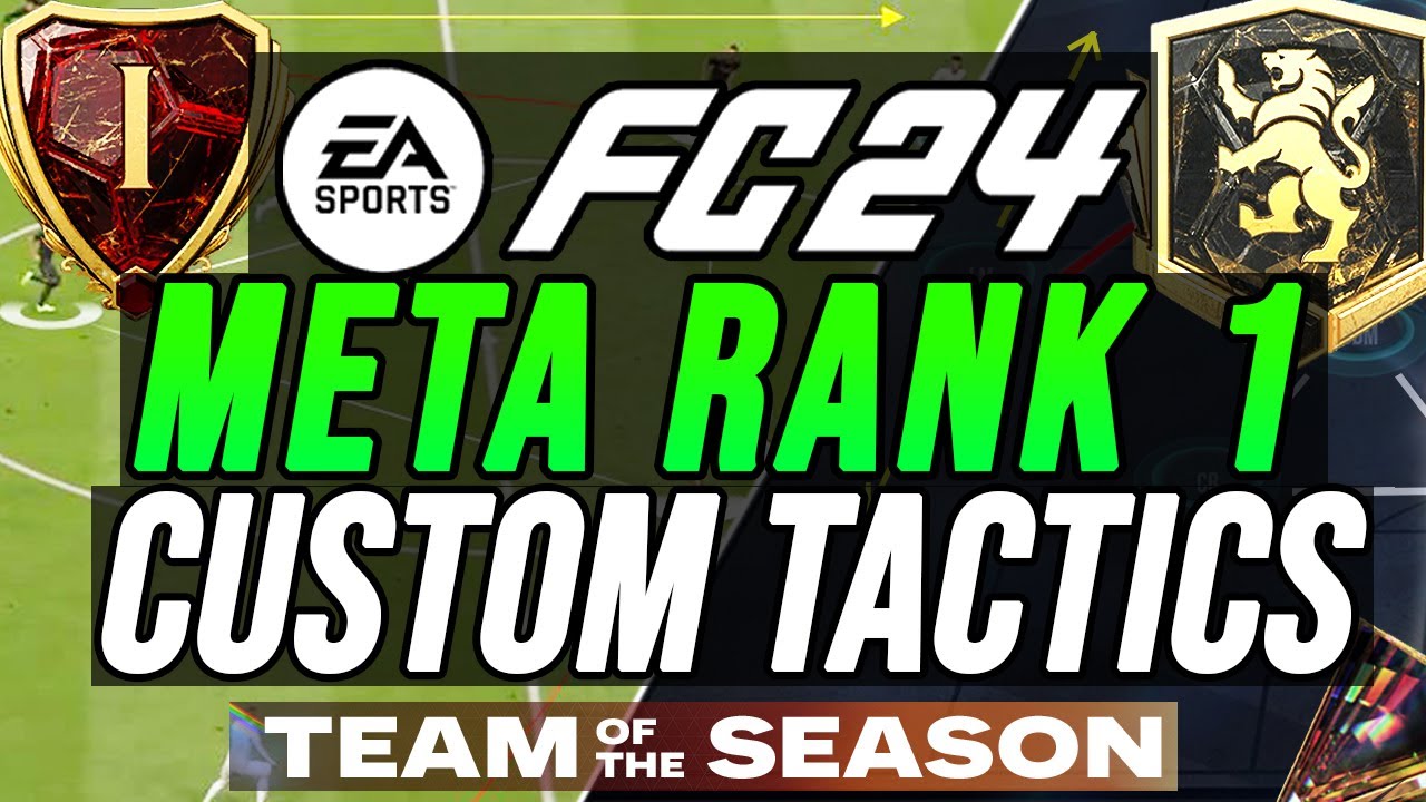 META RANK 1 TACTICS FOR TOTS CUSTOM TACTICS (UPDATED POST PATCH) - FC 24