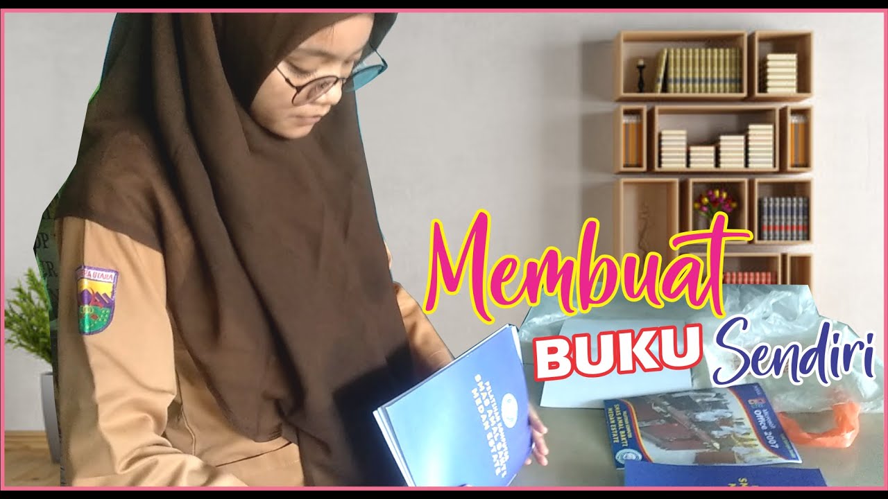 CARA MEMBUAT BUKU