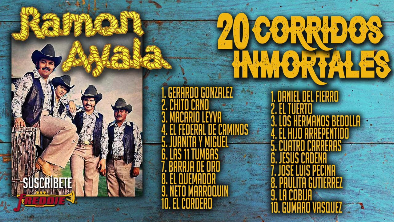 Ramon Ayala - 20 Corridos Inmortales