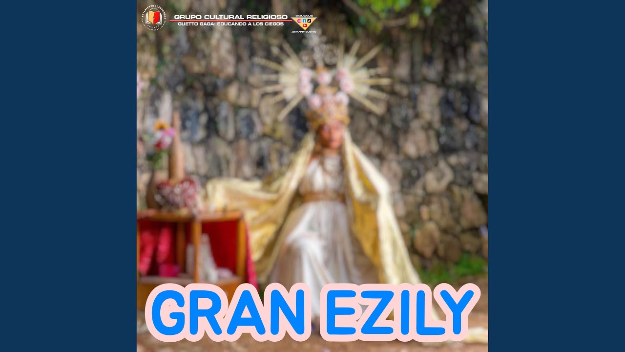 Gran Ezily