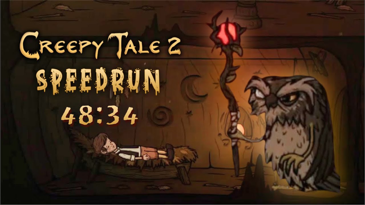 Creepy Tale 2 WR Any% Speedrun in 48m 34s | Sawris Speedruns