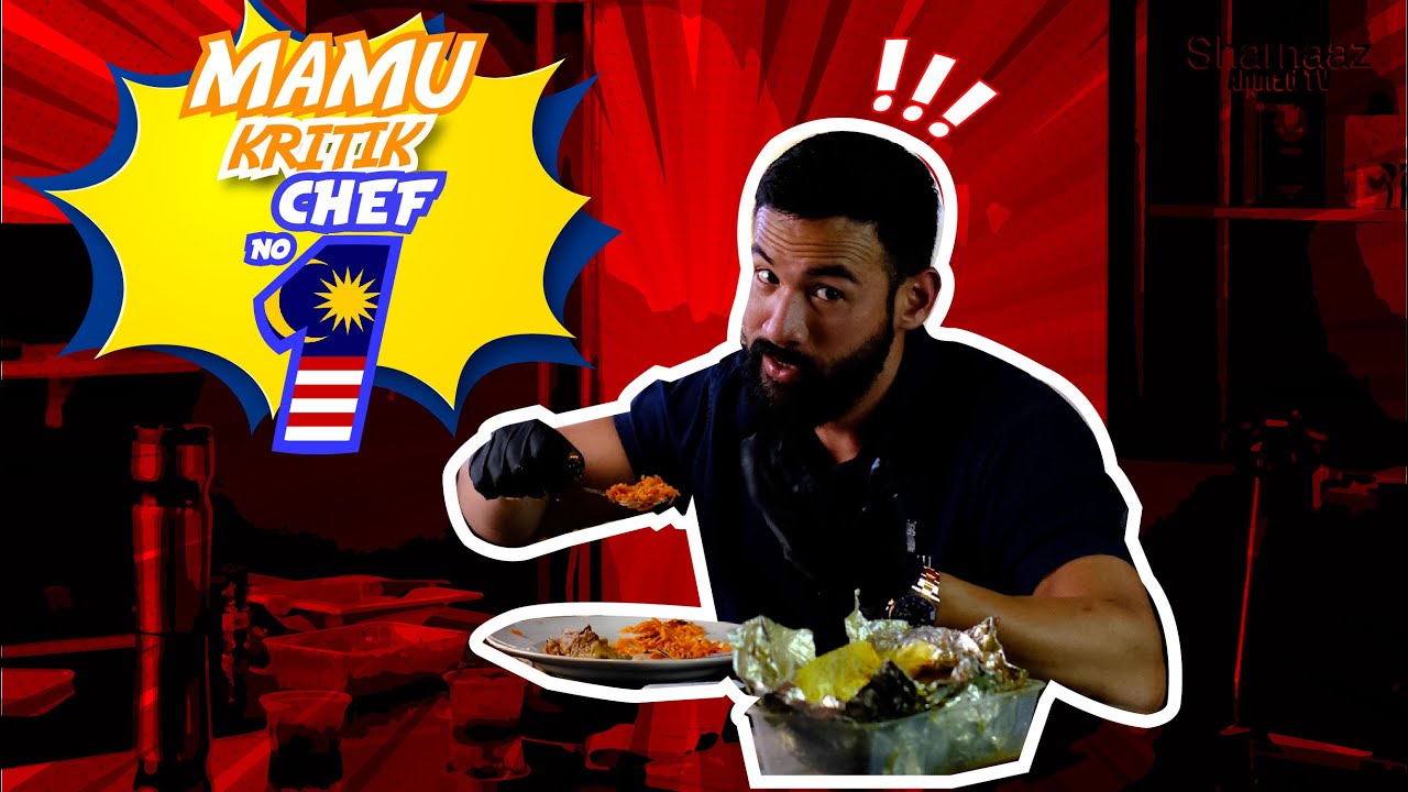 (Reupload) 3 cheff terkemuka di malaysia. (Mamu critics episode 3)