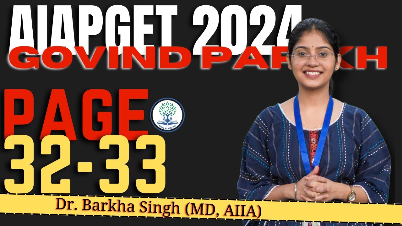 Govind Parikh Pg 32, 33 | Twacha | GP 80 Pages Series | AIAPGET 2025 | Aiapget Lectures