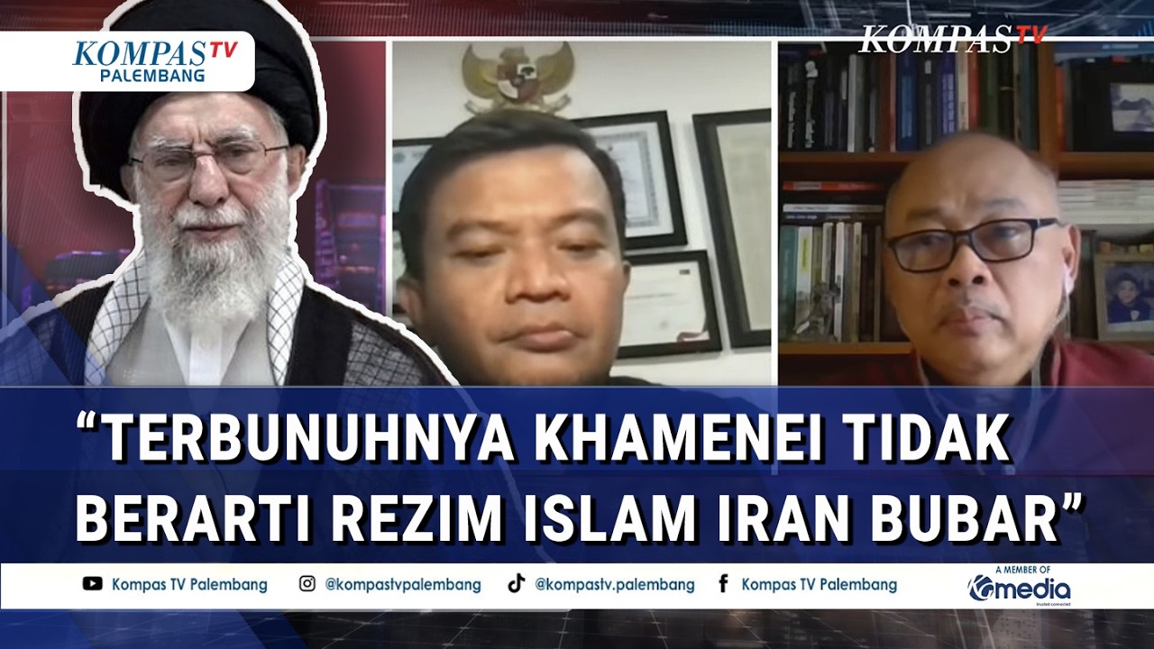 Nasib Iran Usai Khamenei T3w*s? Ini Analisis Pengamat Timur Tengah dan Eks Dubes RI
