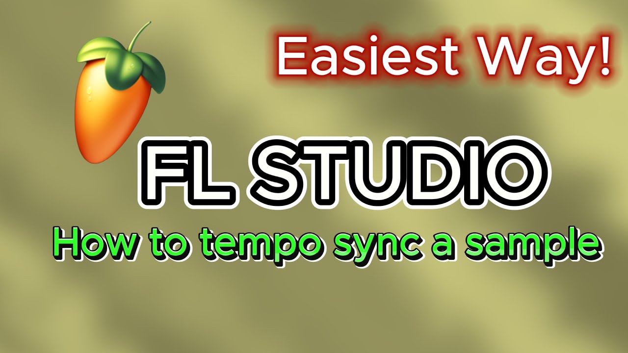 How to tempo sync a sample in FL Studio
