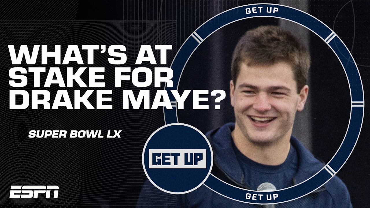 A NEW PATRIOTS DYNASTY?! 😮 What's at stake for Drake Maye & New England in Super Bowl LX? 🤔 | Get Up
