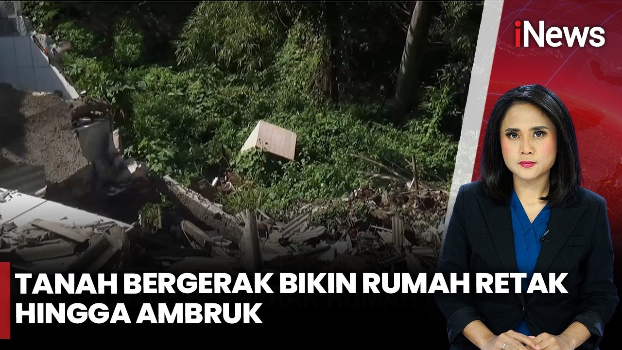 Bencana Tanah Bergerak, Rumah Warga Ambruk dan Terancam Roboh | iNews Siang 7/2