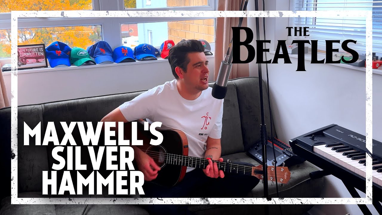 The Beatles - Maxwell's Silver Hammer [Acoustic Cover]