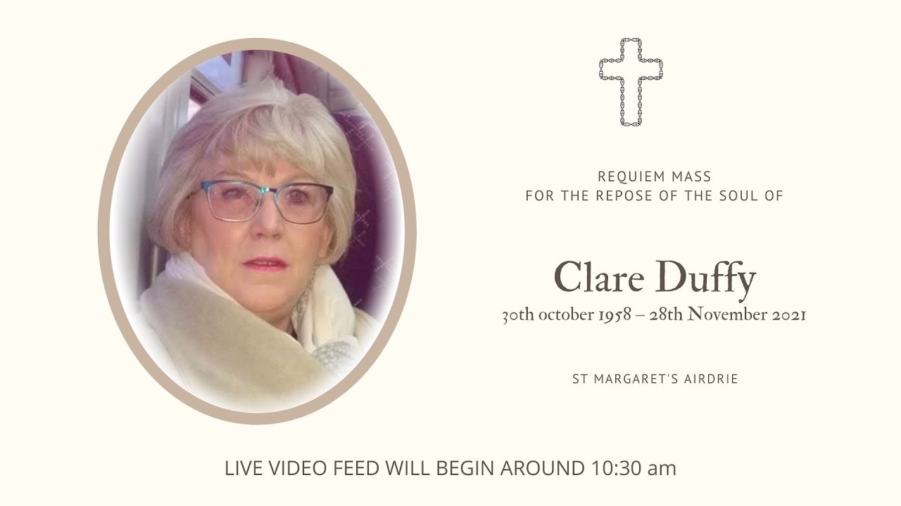 Requiem Mass for the Repose of the Soul of Clare Duffy