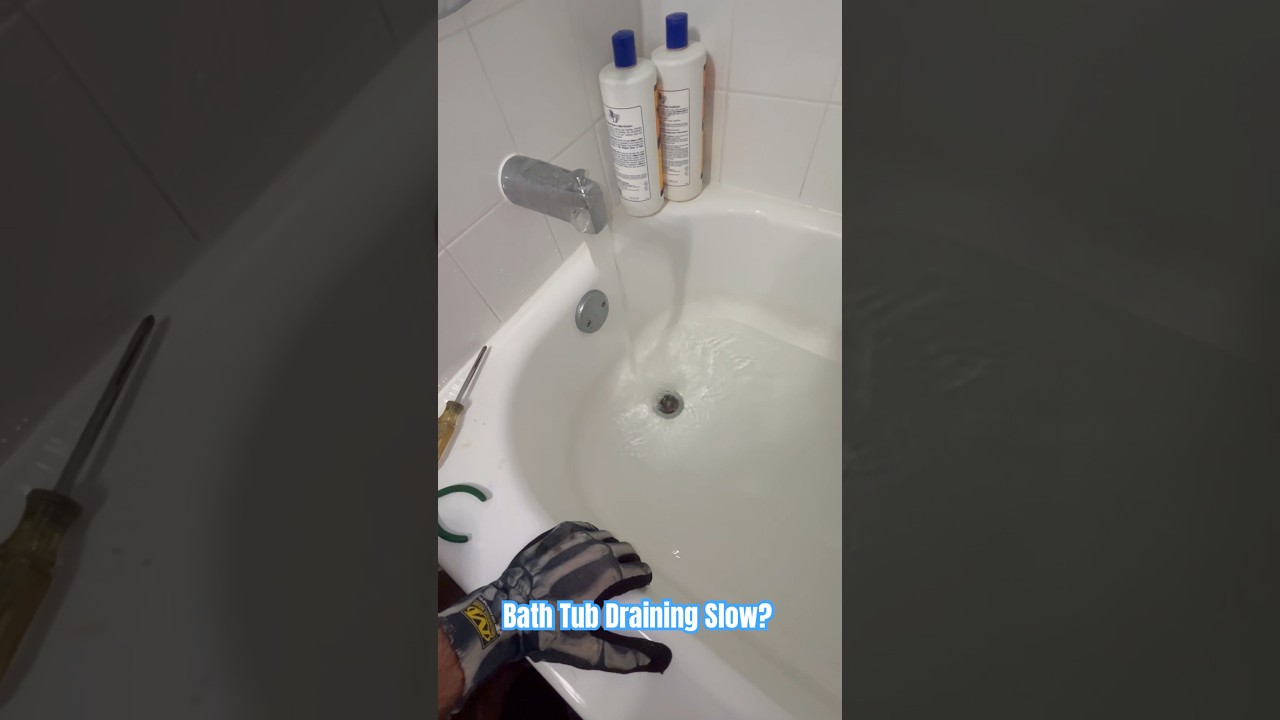Bathtub Draining Slow? - Clogged Drain