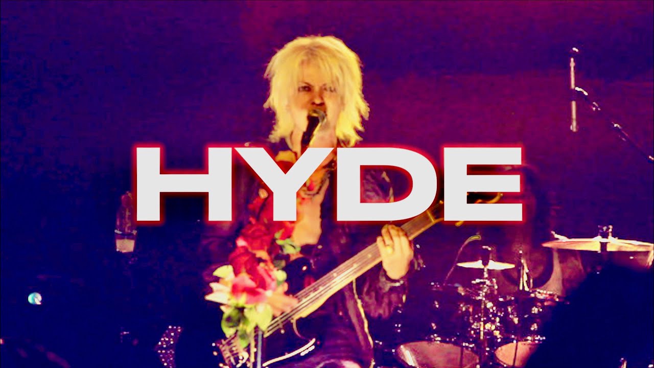 그가 돌아온다.............HYDE..........