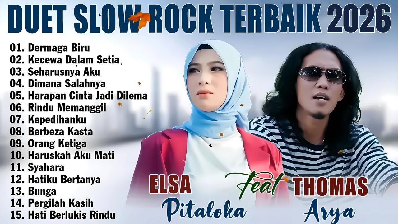 DERMAGA BIRU - THOMAS ARYA FEAT ELSA PITALOKA | DUET SLOW ROCK TERBAIK SEPANJANG MASA