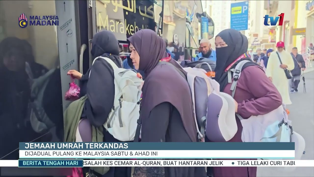 4 MAC 2026 - BTH- JEMAAH UMRAH TERKANDAS DIJADUAL PULANG KE MALAYSIA SABTU & AHAD INI