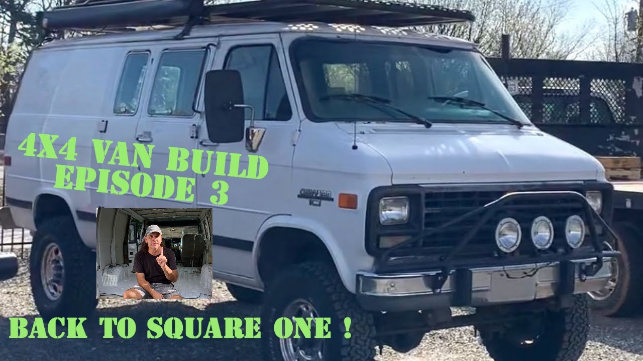 4x4 Van Build episode 3