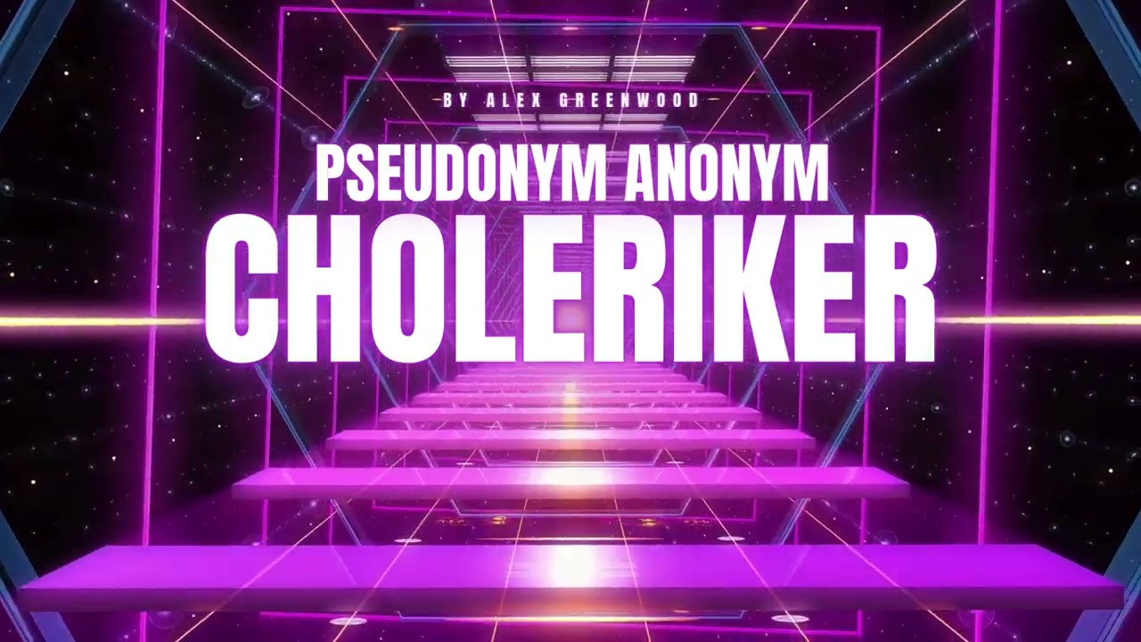 Pseudonym Anonym - Cholerkier (Remake)