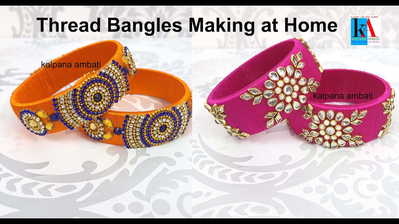 Beautiful Thread Bangles Making at Home // DIY //  kalpana ambati