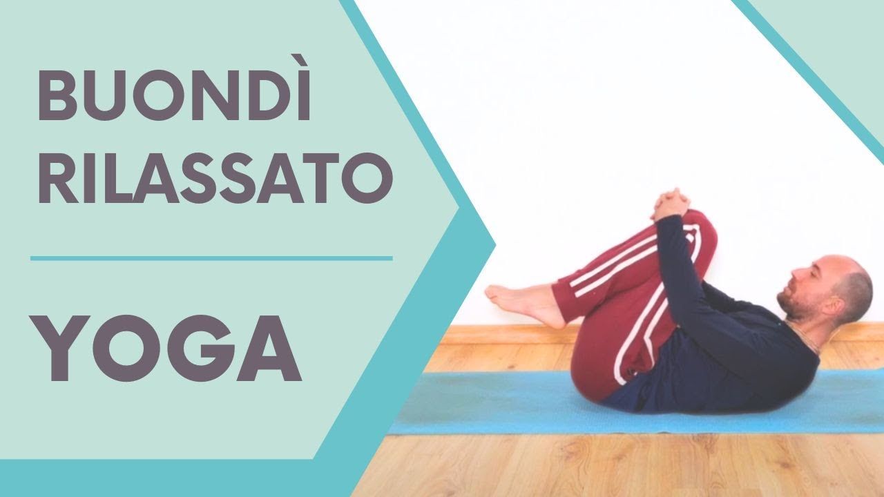 Buondì rilassato | YOGA