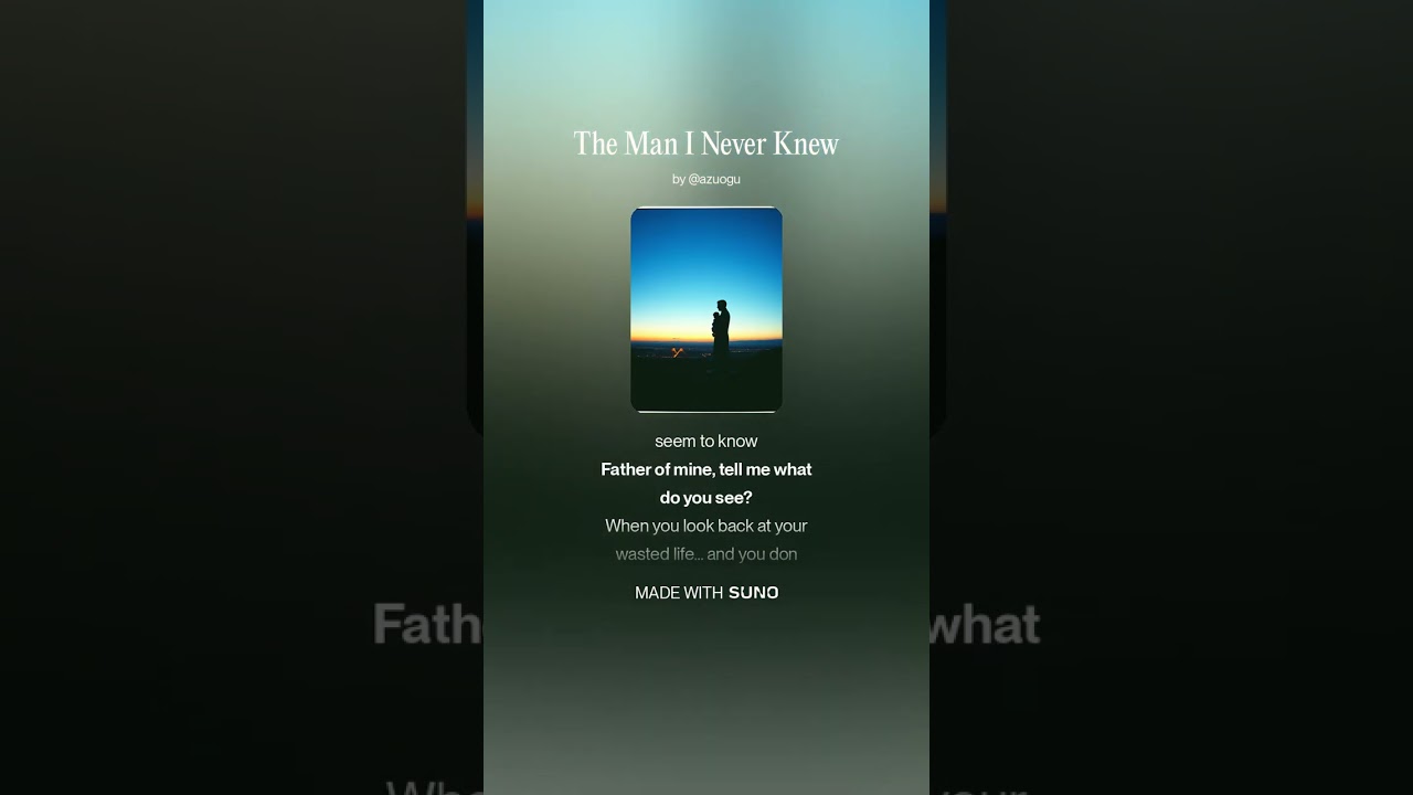 The Man I Never Knew