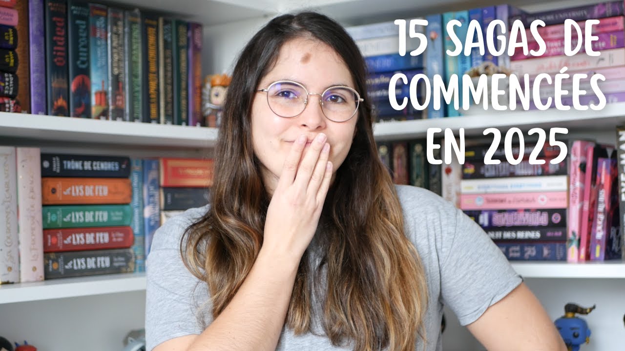 15 sagas de commencées en 2025 💪 | ON FAIT LE POINT