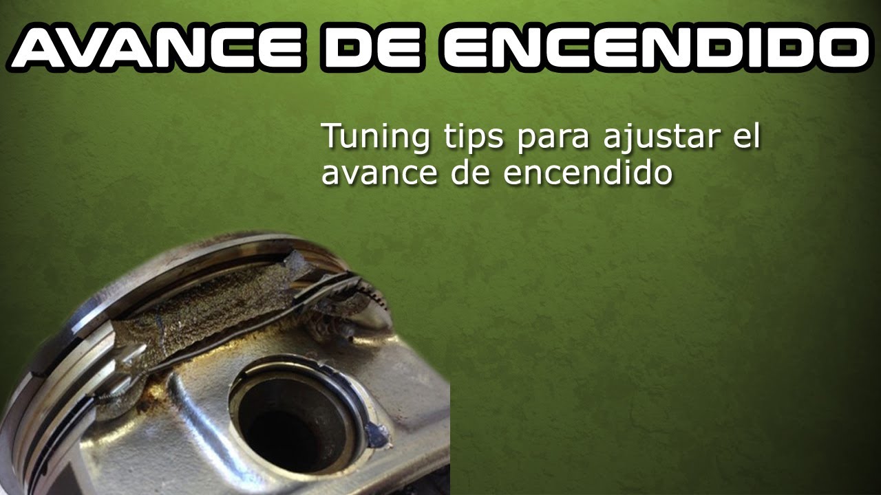 MIPS S01E02 Tuning tips: Avance de encendido