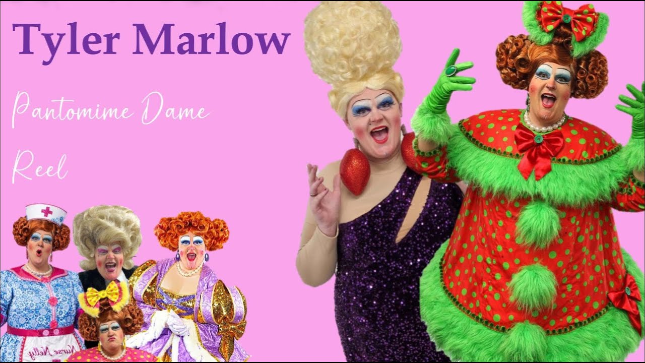 Pantomime Dame - Showreel 2026 - Tyler Marlow