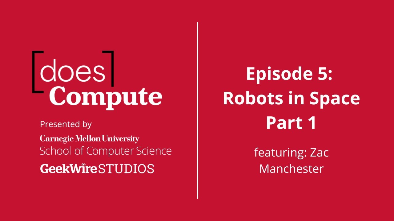 Does Compute | Robots in Space, Part 1