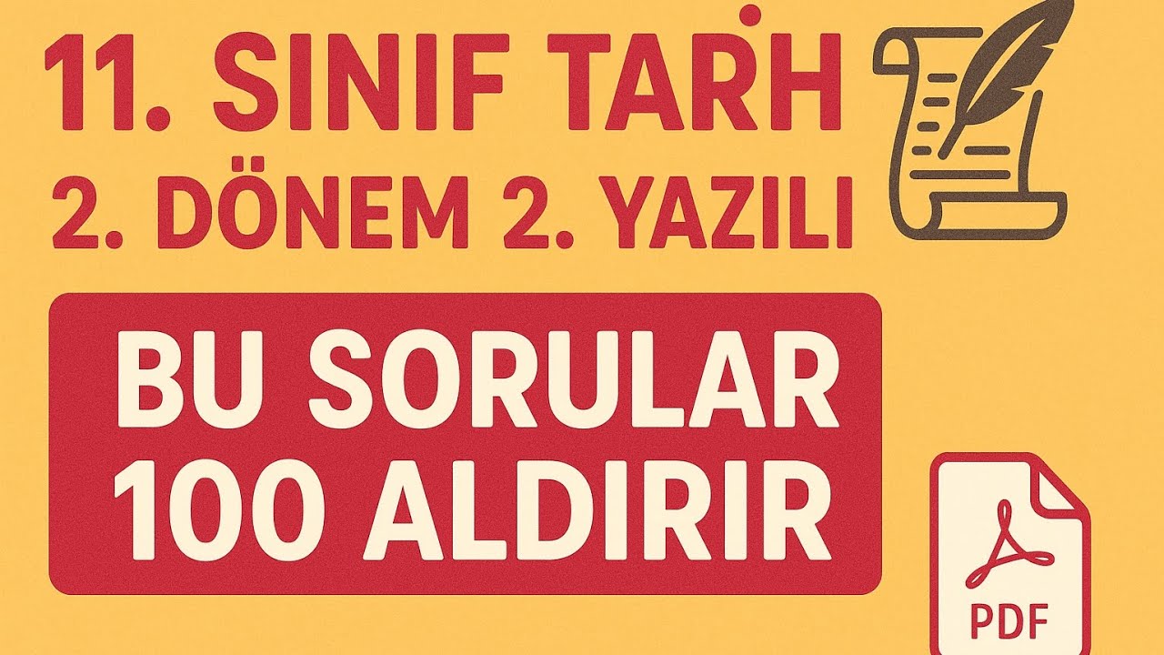 11.SINIF TARİH 2.DÖNEM 2.YAZILI