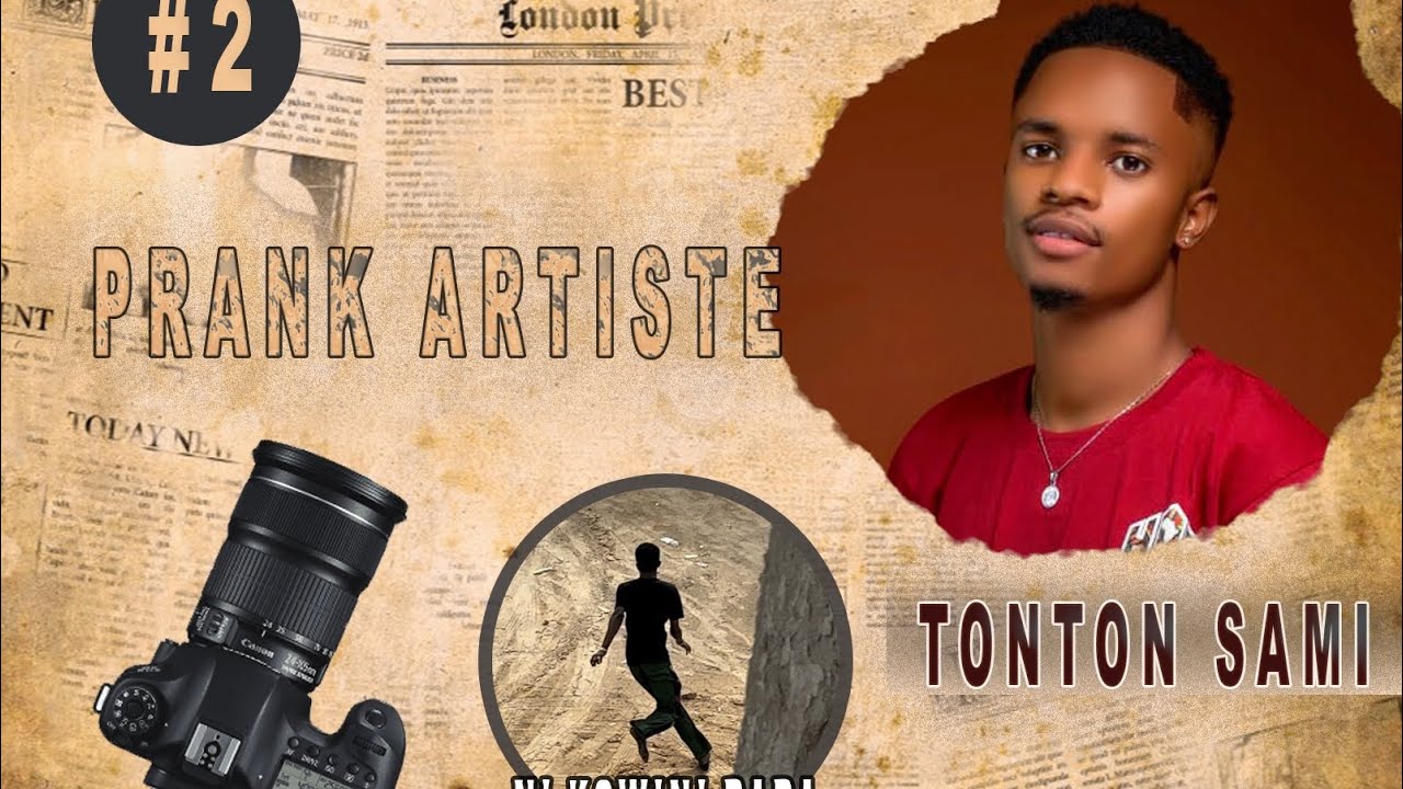 Prank Artiste 🇲🇷episode 2  TonTon Sami
