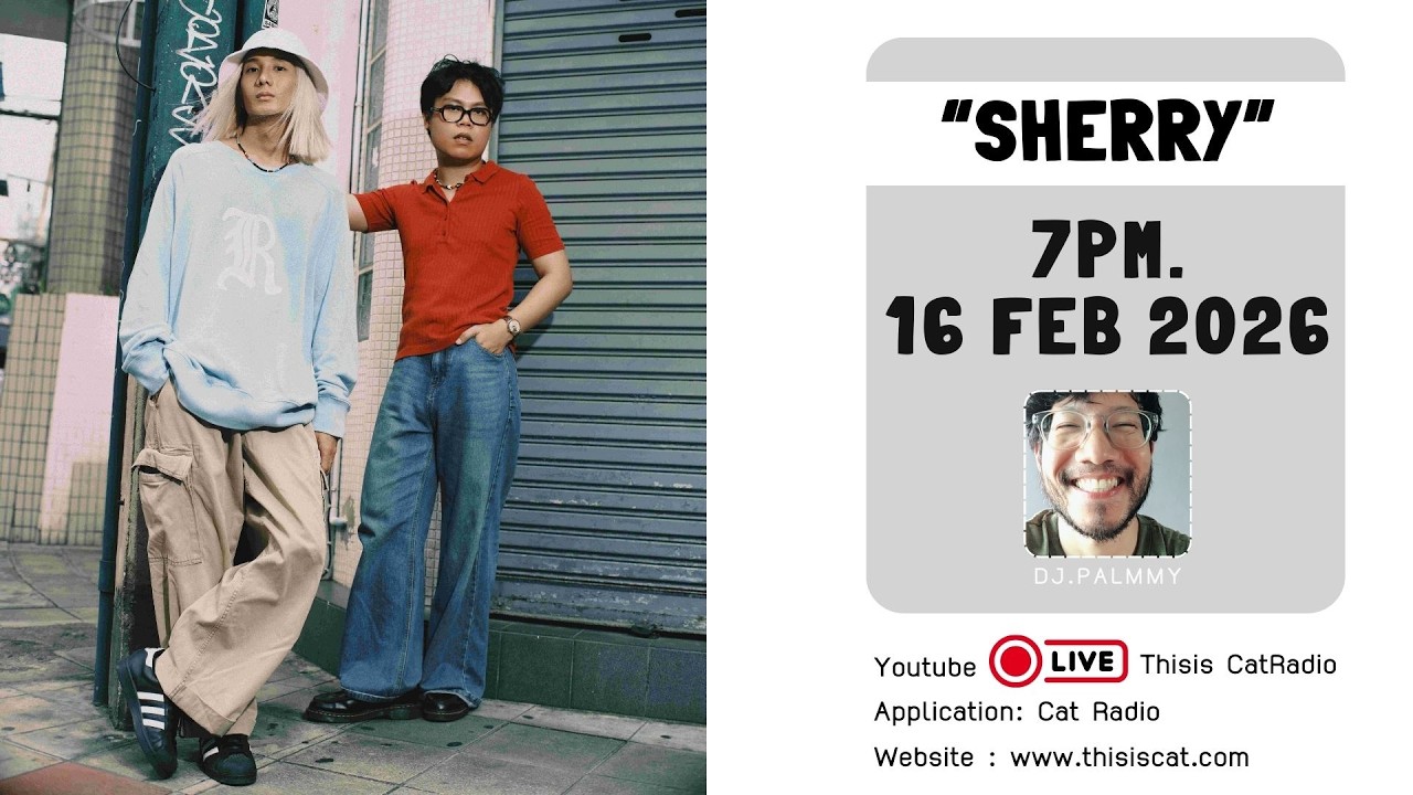 CATINTERVIEW |  SHERRY กับก้าวสำคัญกับอัลบั้มเต็มชุดแรก 