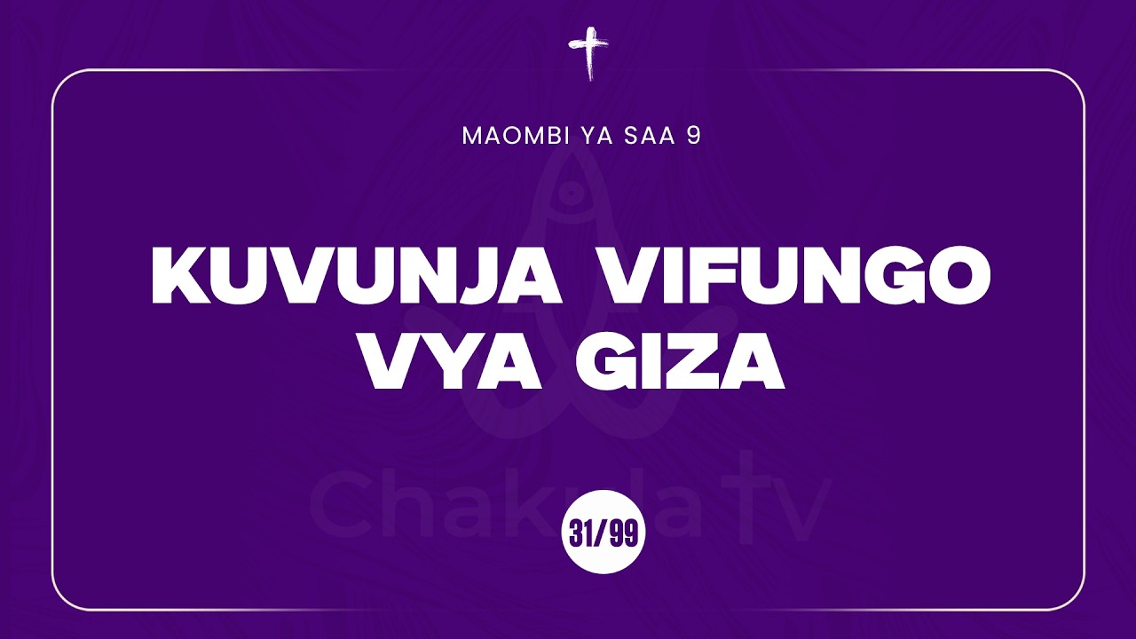31/99 | MAOMBI YA SAA 9 | MWL MUSSA MUSSA | 20 March, 2026