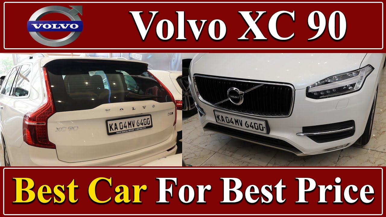 Volvo XC 90 Best Cars Best Price | Certified used cars | Second cars in Bangalore | Karnataka Motors