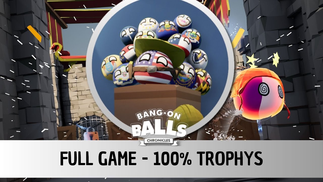 Bang-On Balls: Chronicles - ALL TROPHIES IN ONE VIDEO - Trophy/Achievement [ENG]