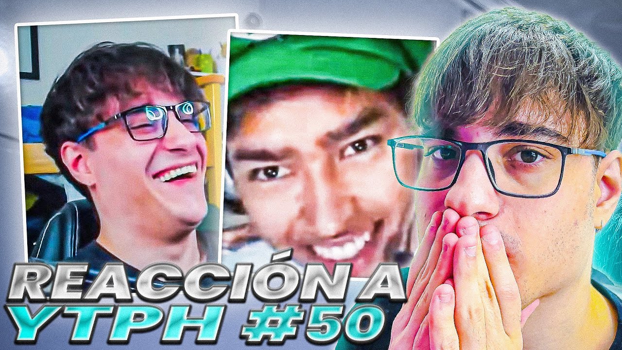 LAS TRABAS SON LO MEJOR 🤤 | Reacción a YTPH #50