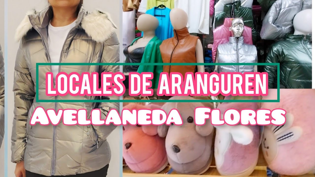 Recorriendo Avellaneda Flores  - Locales de Aranguren RopA Y Calzado 🤗🛍🛍🛍