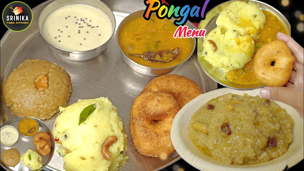 Pongal Special Breakfast Menu| Ven Pongal + Sakkarai Pongal + Vadai + Sambar | Full Menu|Thai Pongal