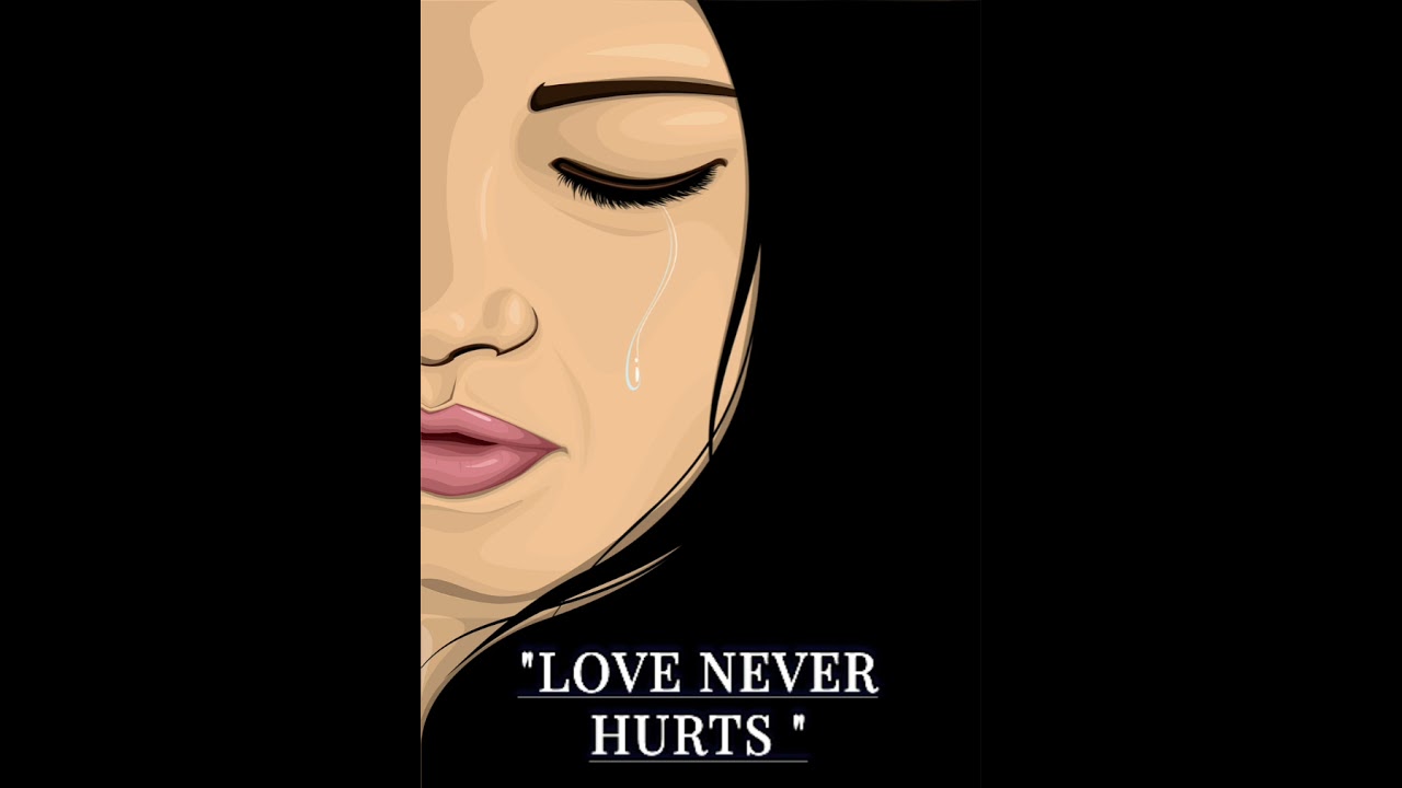 Love never hurts 