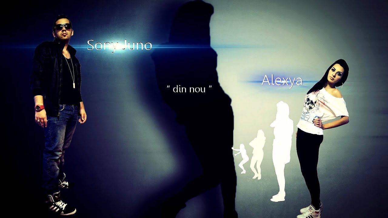 Alexya feat. Sony Juno - Din nou (Official Song)