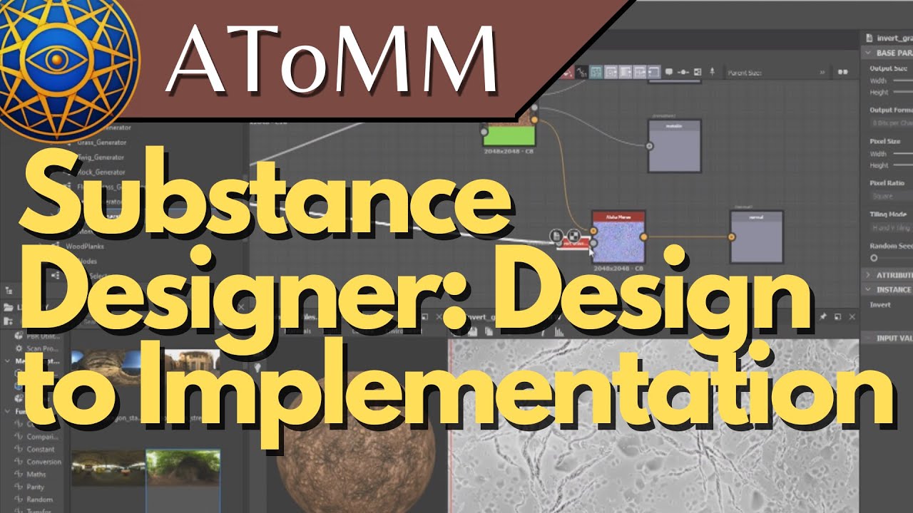 Substance Designer: Design to Implementation - Ashley Lawrence (Cathnoquey) // AToMM August 2021
