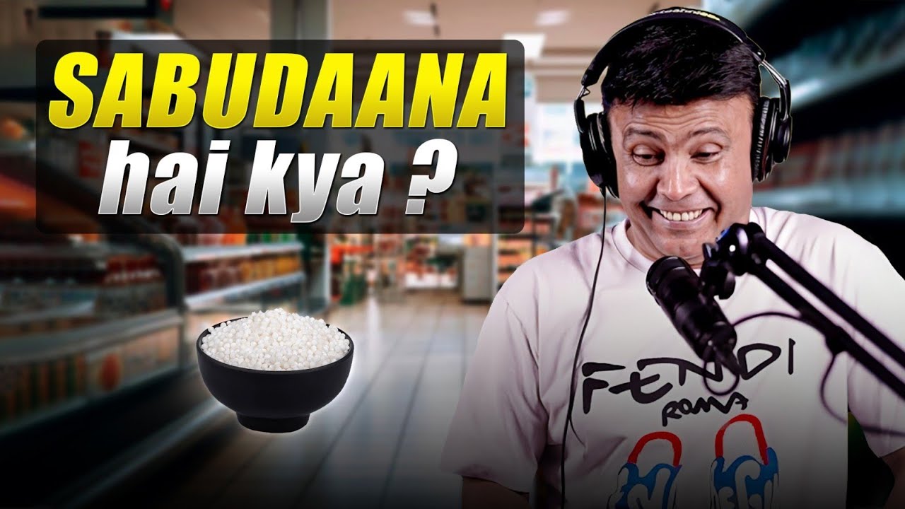 Sabudana Hai Kya | RJ Naved