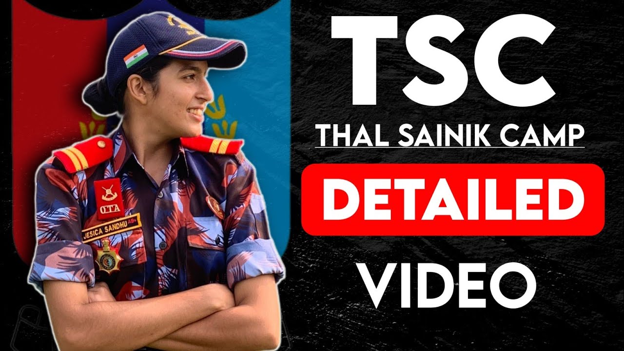 TSC Camp - A to Z Details by SUO Aditya Patel NCC 🔥