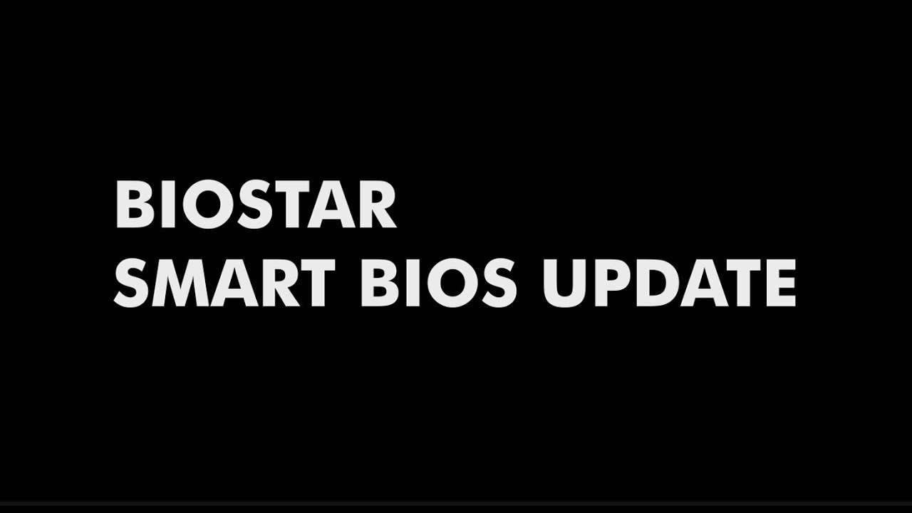 BIOSTAR┃Stay smart and convenient with our BIOS Update