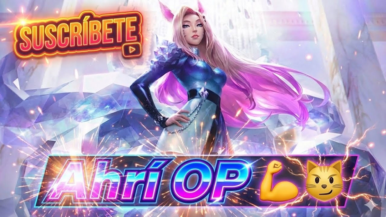 ¡AHRI ES EL PICK MAS FACIL PARA SUBIR ⬆️⬆️DE ELO! 😼💪🏼