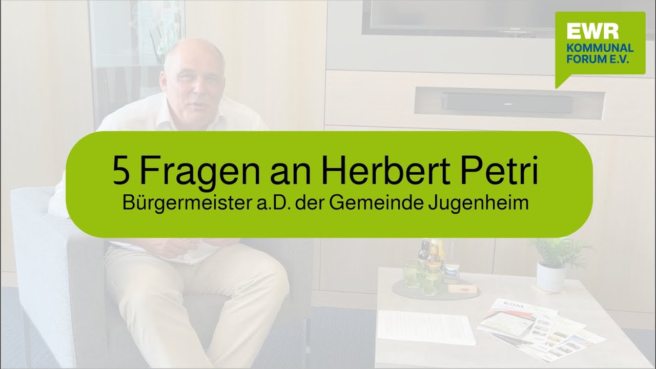 5 Fragen an Herbert Petri