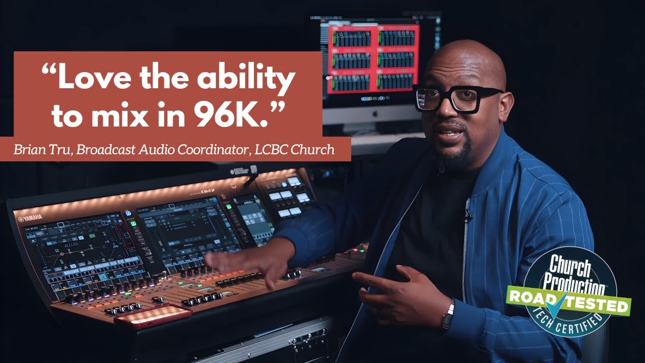 The Yamaha DM7 in Action: LCBC Church’s Take on User-Friendly Audio Mixing