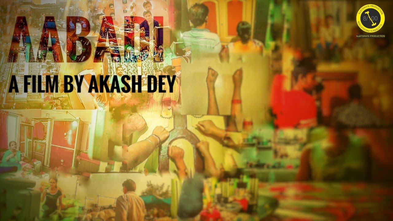 ||AABADI||A FILM MADE IN QUARANTINE||AKASH DEY||ILLeTERATE PRODUCTIONS||